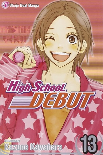 High School Debut, Vol. 13 — Kazune Kawahara