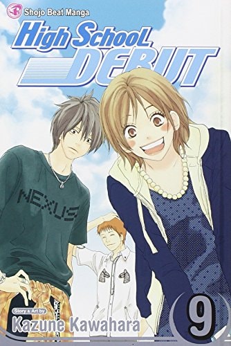 High School Debut, Vol. 9 — Kazune Kawahara