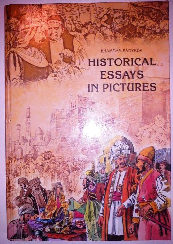 Historical Essays in Pictures — Ḣamdam Sodiqov