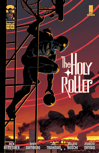 Holy Roller #7 — Rick Remender