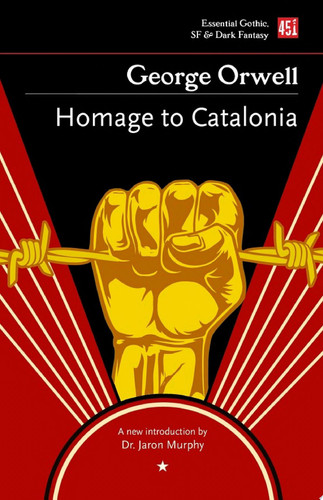 Homage to Catalonia — George Orwell