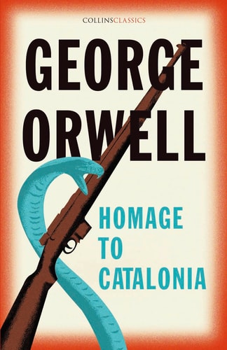 Homage to Catalonia — George. Orwell