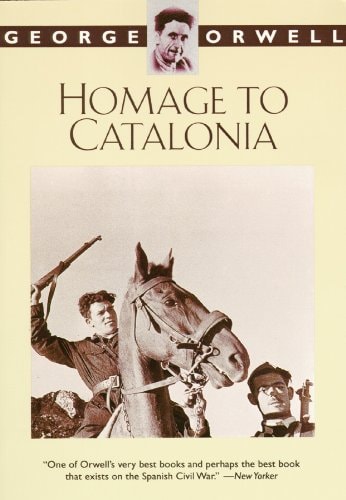 Homage to Catalonia (Library Edition) — George Orwell