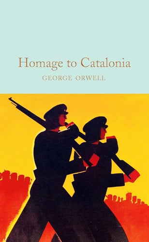 Homage to Catalonia — Orwell, George.