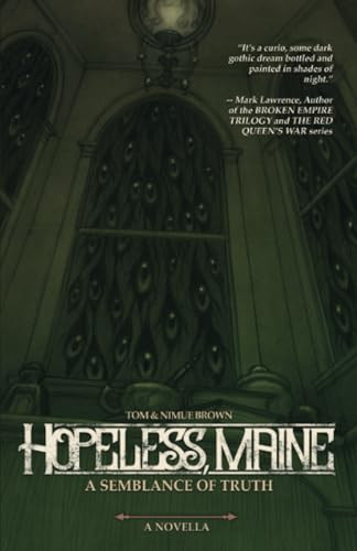 Hopeless, Maine Semblance of Truth — Nimue Brown