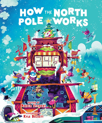 How the North Pole Works — Amber Stewart