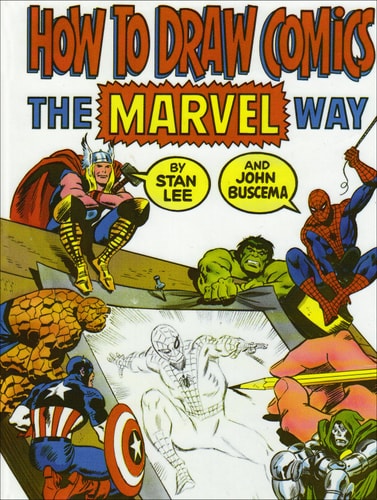 How to Draw Comics the Marvel Way — Stan Lee