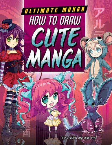 How to Draw Cute Manga — Marc Powell