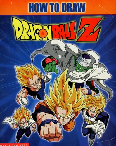 How To Draw Dragonball Z — Teitelbaum, Michael