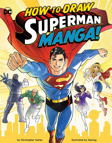 How to Draw Superman Manga! — Christopher Harbo