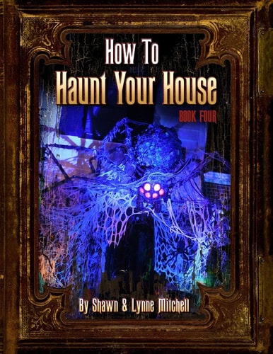 How to Haunt Your House, Book Four — Lynne Mitchell