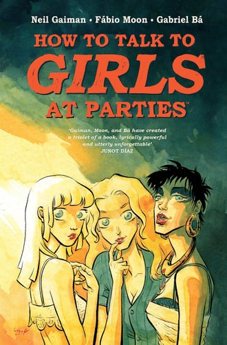 How to Talk to Girls at Parties — Neil Gaiman