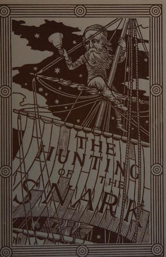 Hunting of the Snark — Carroll, Lewis; Illustrated by Henry Holiday
