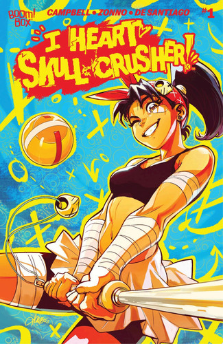 I Heart Skull-Crusher! #1 — Josie Campbell