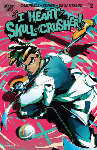I Heart Skull-Crusher! #2 — Josie Campbell