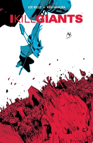 I Kill Giants — Joe Kelly