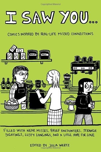 I Saw You Comics Inspired by Real Life Missed Connections — Julia Wertz