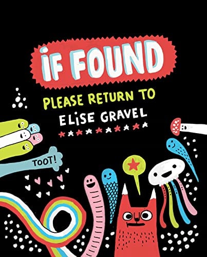 If Found…Please Return to Elise Gravel — Elise Gravel