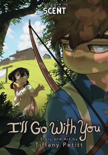 I’ll Go with You — Tiffany Petitt