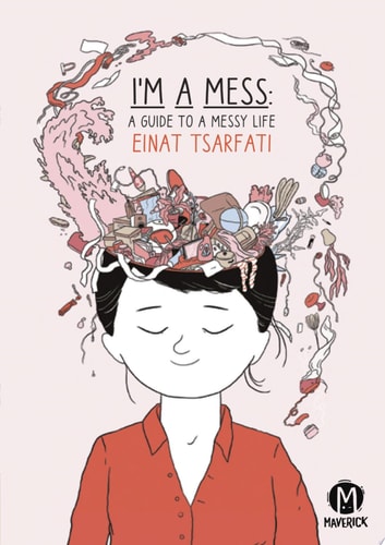 I’m A Mess — Einat Tsarfati