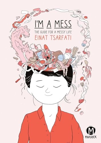 I’m A Mess — Einat Tsarfati