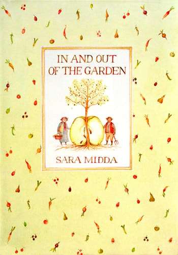In and Out of the Garden — Sara Midda