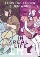 In Real Life — Cory Doctorow