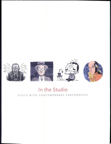 In the Studio Visits with Contemporary Cartoonists — Todd Hignite