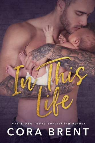 In This Life — Cora Brent