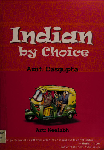 Indian by Choice — Amit DasGupta