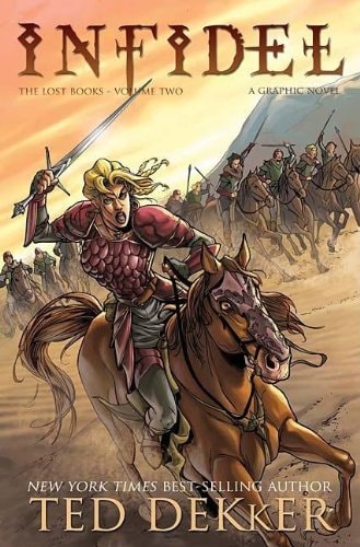 Infidel — Ted Dekker