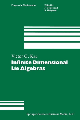 Infinite Dimensional Lie Algebras An Introduction — Victor G. Kac