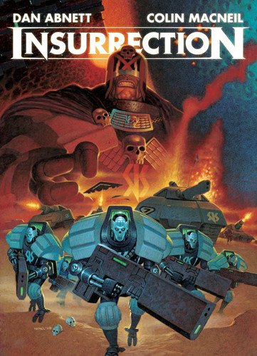 Insurrection Bundle Insurrection / Insurrection: Liberty — Dan Abnett