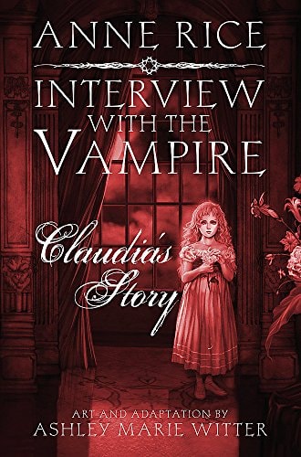 Interview with the Vampire Claudia’s Story — Anne Rice