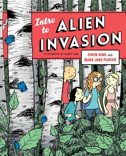 Intro to Alien Invasion — Owen King