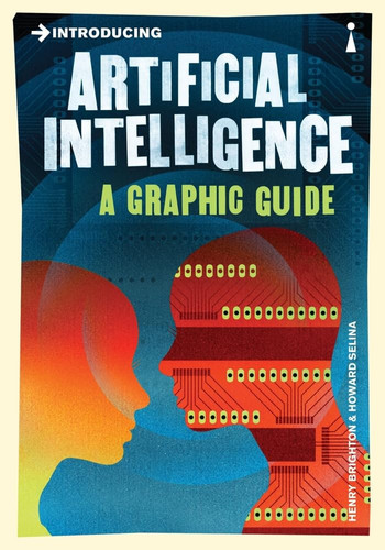 Introducing Artificial Intelligence — Henry Brighton