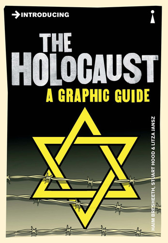 Introducing the Holocaust A Graphic Guide — Haim Bresheeth