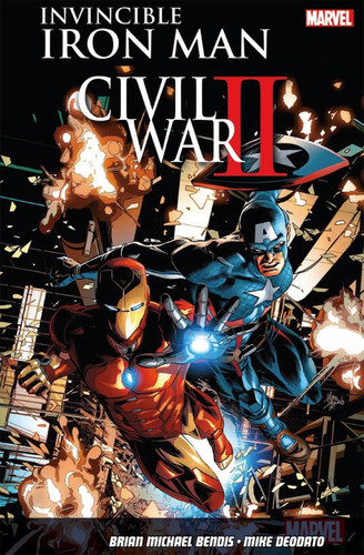 Invincible Iron Man Civil War II — Brian Michael Bendis