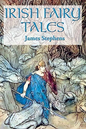 Irish Fairy Tales — James Stephens