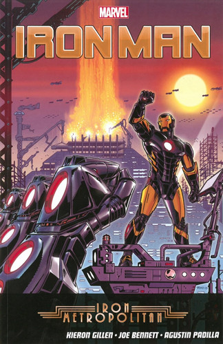 Iron Man Iron Metropolitan — Kieron Gillen