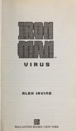 Iron Man: Virus — Alex Irvine