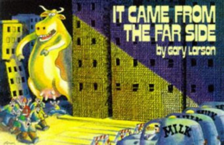 It Came from the Far Side — Gary Larson