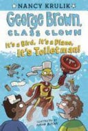 It’s a Bird, It’s a Plane, It’s Toiletman! — Nancy E. Krulik