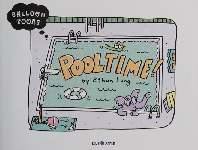 It’s Pooltime! — Ethan Long