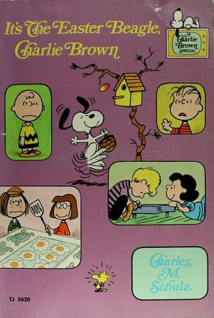 It’s the Easter Beagle, Charlie Brown — Charles Monroe Schulz