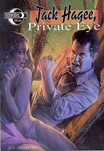 Jack Hagee, Private Eye — C. J. Henderson