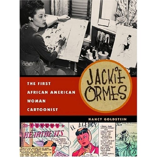 Jackie Ormes The First African American Woman Cartoonist — Nancy Goldstein