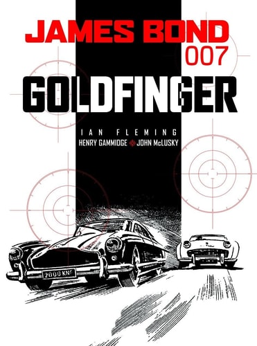 James Bond: Goldfinger — Ian Fleming