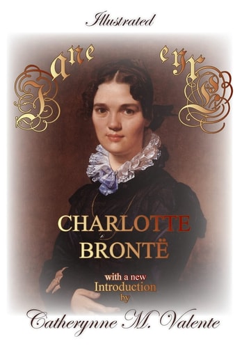 Jane Eyre An Autobiography — Charlotte Brontë