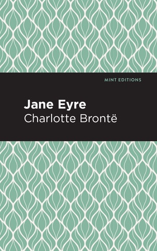 Jane Eyre — Charlotte Brontë